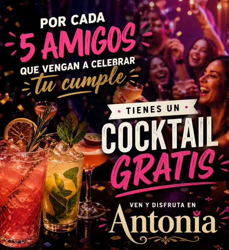 Promo cumpleaños: por cada 5 amigos, un cocktail gratis